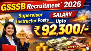 GSSSB Supervisor Instructor Recruitment 2026 Out – Apply Online 203 Posts
