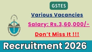 GSTES Recruitment 2026 – Apply Offline for Multiple Posts