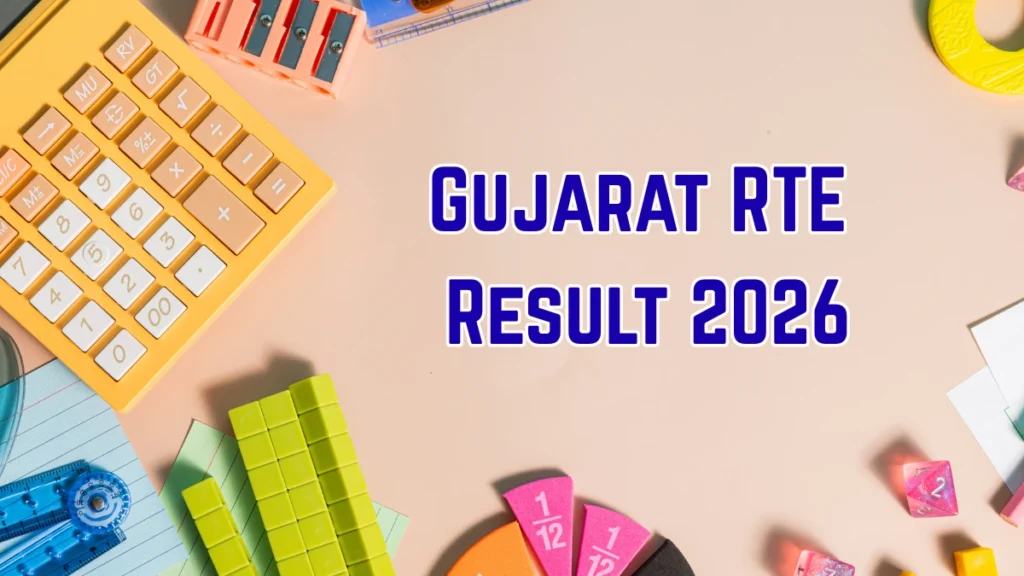 Gujarat RTE Result 2026 OUT