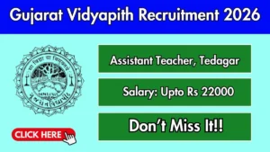 Gujarat Vidyapith Recruitment 2026 – Apply Online for 24 Assistant Teacher, Tedagar Posts