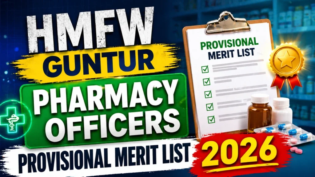 HMFW Guntur Pharmacy Officers Result 2026 OUT (Direct Link)