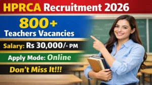 HPRCA Teachers Recruitment 2026 – Apply Online for 808 Posts