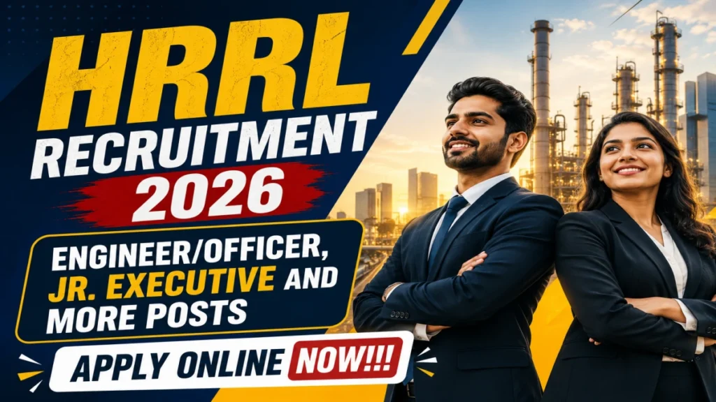 HRRL Recruitment 2026 Notification Out – 129 Engineer, Jr Executive & Officer Posts, Apply Online