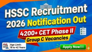 HSSC CET PhaseII Group C Recruitment 2026 Notification Out – Apply Online for 4227 Posts