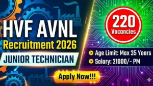 HVF AVNL Junior Technician Recruitment 2026 Out