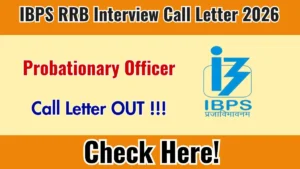 IBPS RRB PO Interview Call Letter 2026