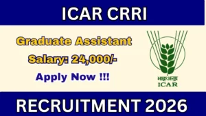 ICAR CRRI Graduate Assistant Recruitment 2026