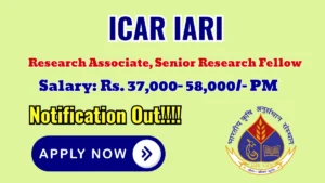 ICAR IARI Recruitment 2026 – Apply Online for Research Associate / Senior Research Fellow Posts