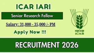 ICAR-IARI Senior Research Fellow Recruitment 2026