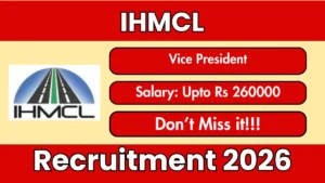 IHMCL Vice President Recruitment 2026