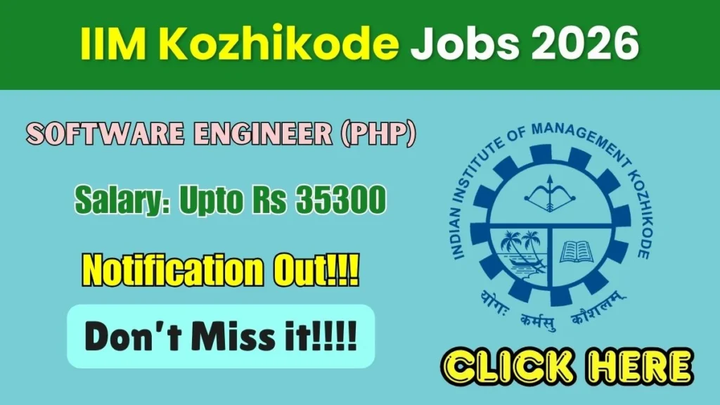 IIM Kozhikode Software Engineer Recruitment 2026