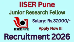 IISER Pune Junior Research Fellow Recruitment 2026