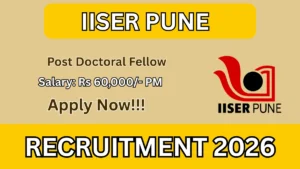 IISER Pune Post Doctoral Fellow Recruitment 2026