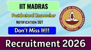 IIT Madras Postdoctoral Researcher Recruitment 2026