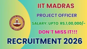 IIT Madras Project Officer – Data Science Recruitment 2026