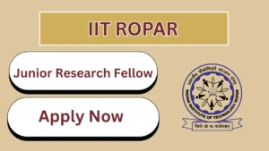 IIT Ropar Junior Research Fellow Recruitment 2026