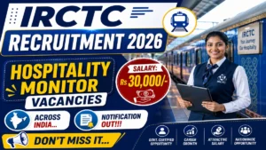 IRCTC Hospitality Monitor Recruitment 2026 Notification Out – Walk in for 49 Posts