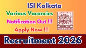 ISI Kolkata Recruitment 2026 – Apply Offline for 43 Section Officer, Electrician And More Posts