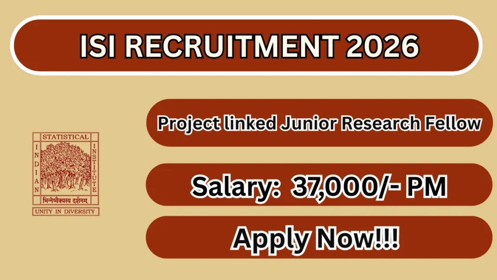 ISI Project linked Junior Research Fellow Recruitment 2026