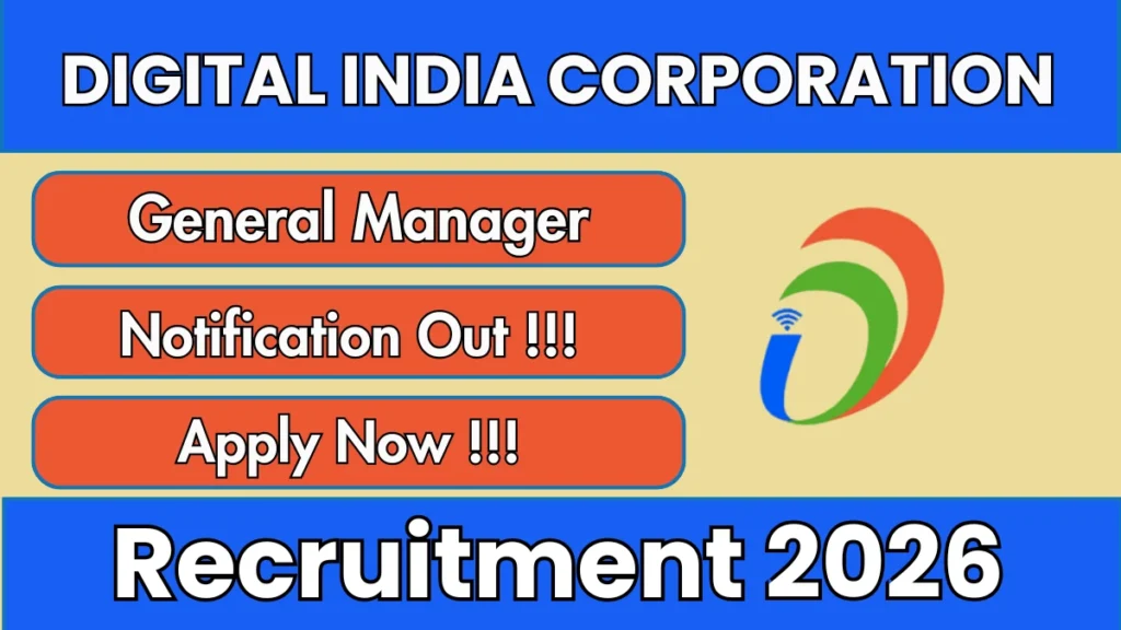 India AI Division Digital India Corporation General Manager Recruitment 2026