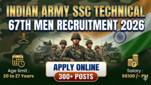 Indian Army SSC Technical 67th Men Recruitment 2026 Out