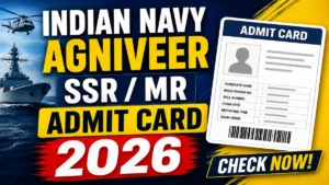 Indian Navy Agniveer SSR MR Admit Card 2026 (Out)