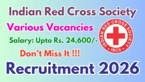 Indian Red Cross Society Recruitment 2026