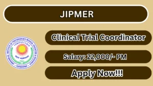 JIPMER Clinical Trial Coordinator Recruitment 2026