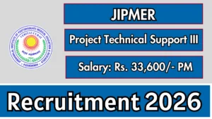 JIPMER Project Technical Support III Recruitment 2026 – Apply Online
