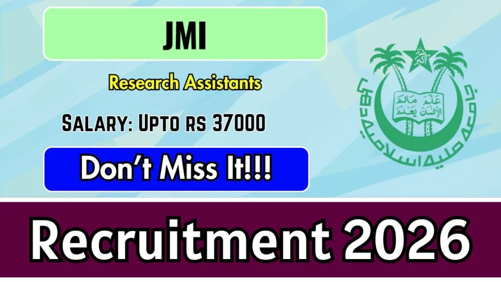 JMI Research Assistants Recruitment 2026