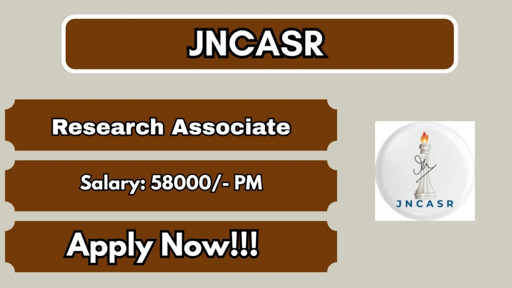 JNCASR Research Associate Recruitment 2026