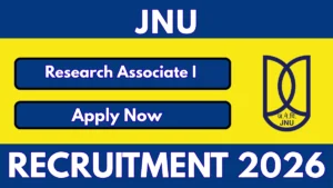 JNU Research Associate I Recruitment 2026