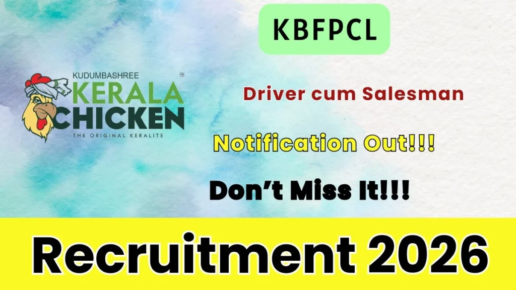 KBFPCL Driver cum Salesman Recruitment 2026