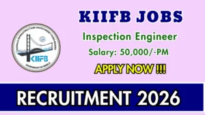 KIIFB Inspection Engineer Recruitment 2026