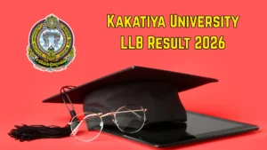 Kakatiya University LLB Result 2026 Out