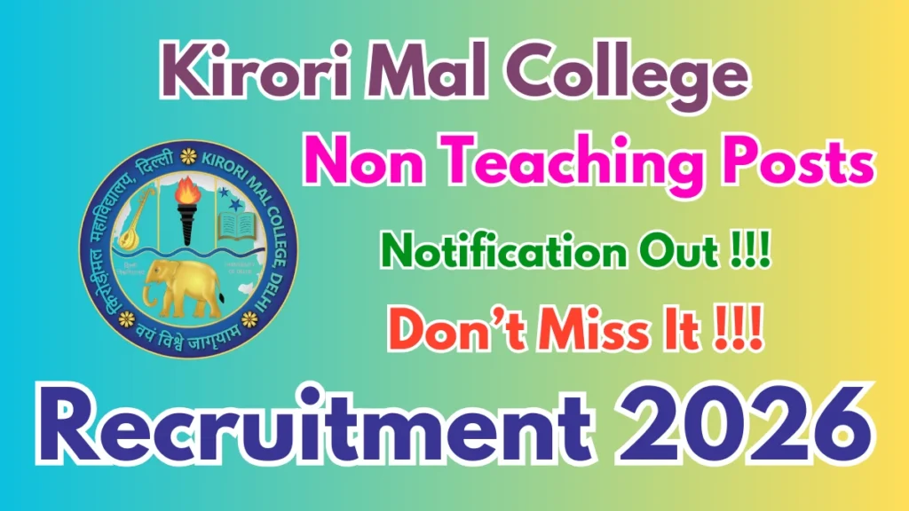 Kirori Mal College Recruitment 2026