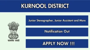 Kurnool District Recruitment 2026 – Apply Offline for Junior Stenographer, Junior Assistant and More Posts