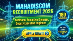 MAHADISCOM Recruitment 2026 Out – Apply Online 180 Additional Executive Engineer, Deputy Executive Engineer Posts