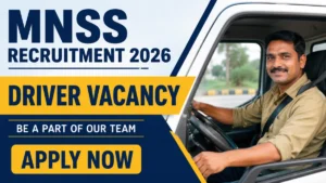 MNSS Driver Recruitment 2026 – Apply Online