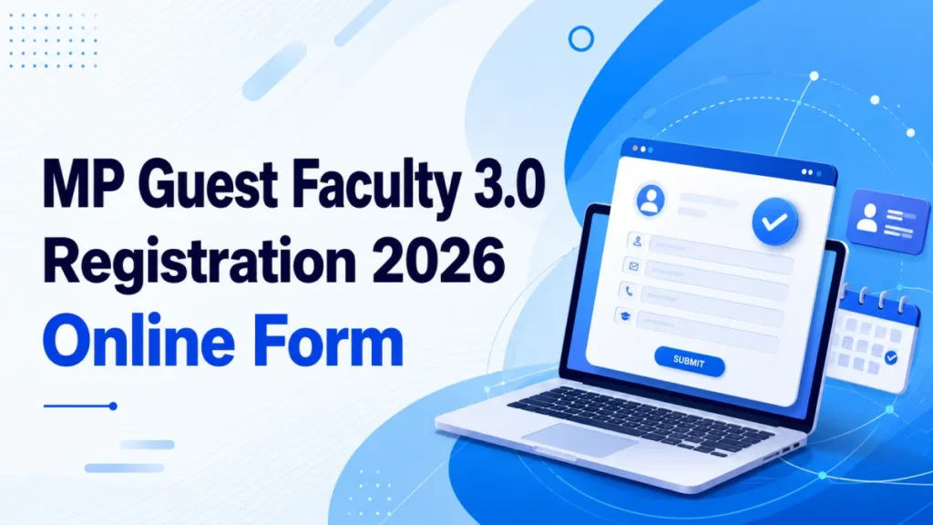 MP Guest Faculty 3.0 Registration 2026 Online Form