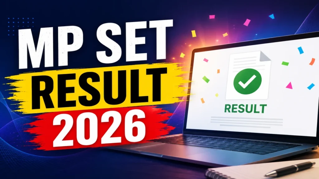 MP SET Result 2026 OUT (Direct Link)