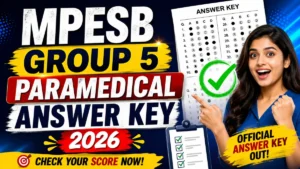 MPESB Group 5 Paramedical Answer Key 2026 OUT – Download PDF, Response Sheet & Objection Link