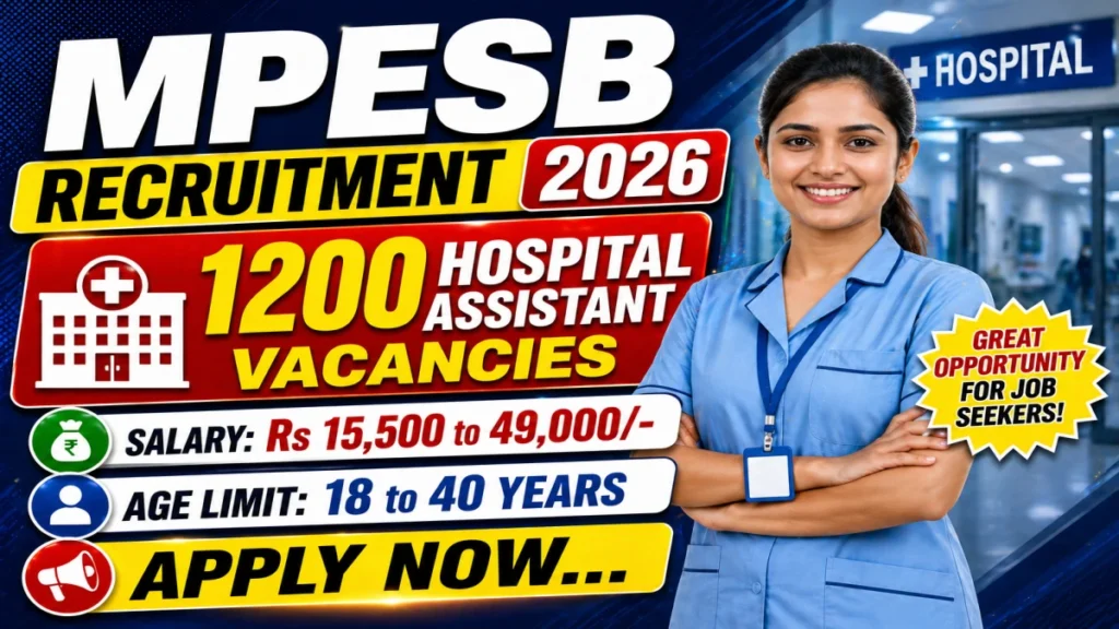 MPESB Hospital Assistant Recruitment 2026 Notification Out