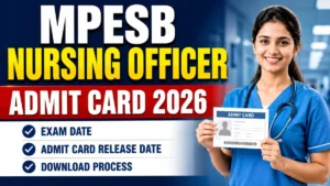 MPESB Nursing Officer Admit Card 2026