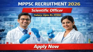 MPPSC Scientific Officer Recruitment 2026 Out – Apply Online 81 Posts