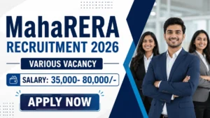 MahaRERA Recruitment 2026 – Apply Online for 11 Administrative Officer, Technical Consultant and More Posts