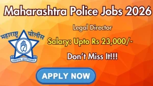 Maharashtra Police Legal Director Recruitment 2026