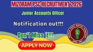 Mizoram PSC Junior Accounts Officer Recruitment 2026