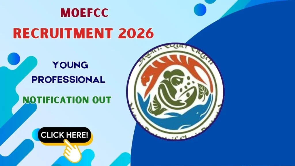 MoEFCC Young Professional Recruitment 2026