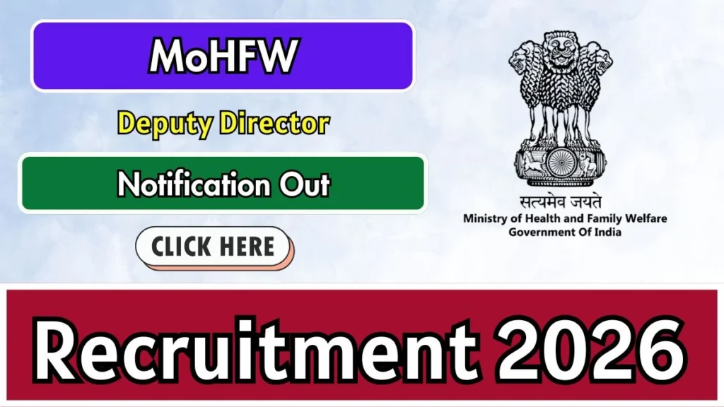 MoHFW Deputy Director Recruitment 2026
